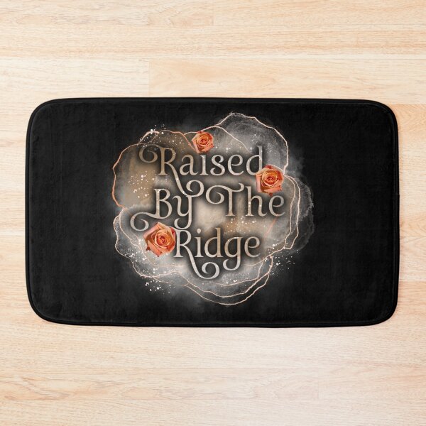 Item preview, Raised By The Ridge designed and sold by AppyAudacity.