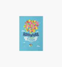 Adventure is out there Art Board