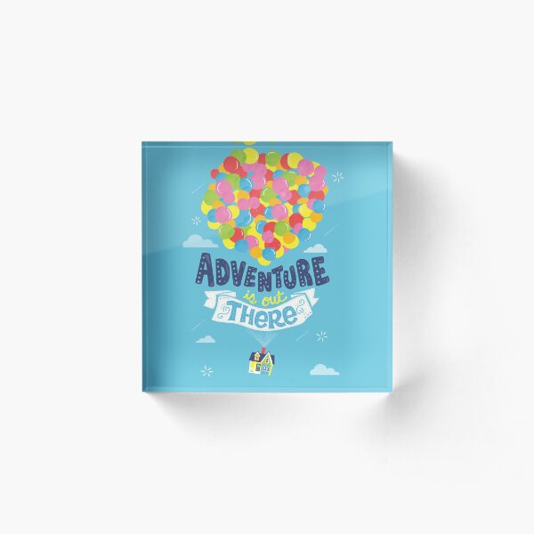 Adventure is out there Acrylic Block