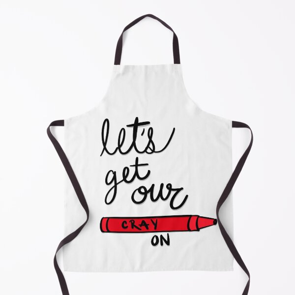 Item preview, Let's Get Our Cray On designed and sold by Mohlmann Made.