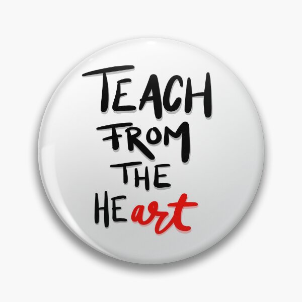Item preview, Teach From The HeART designed and sold by Mohlmann Made.
