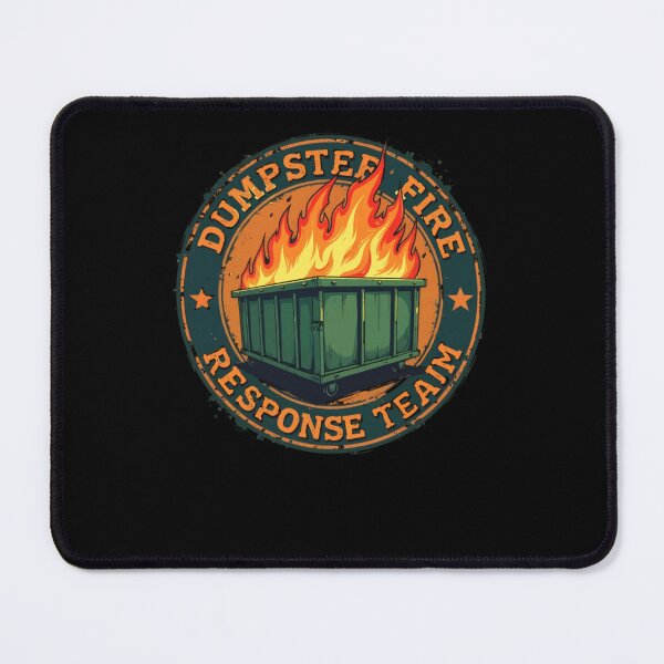 Item preview, Dumpster Fire Response Team Funny Meme designed and sold by krystalRomanart.