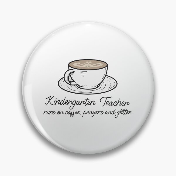 Item preview, Kindergarten Teacher Runs on Coffee, Prayers and Glitter – Funny Teacher designed and sold by DesignbyAACreations .