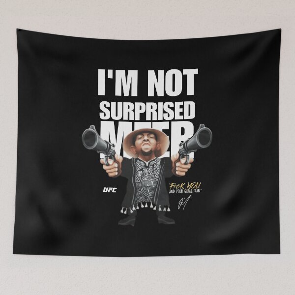 Item preview, Nate Diaz "I'm Not Surprised MFER" Signature designed and sold by JeyVel.