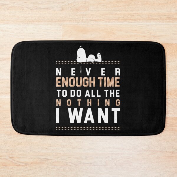 Item preview, Snoopy Never Enough Time  designed and sold by DouglAara.