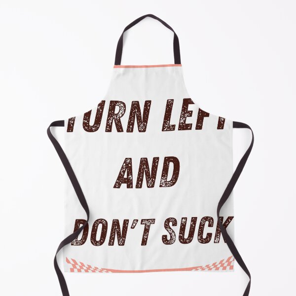 Item preview, Turn left and don't suck designed and sold by TaraPen.