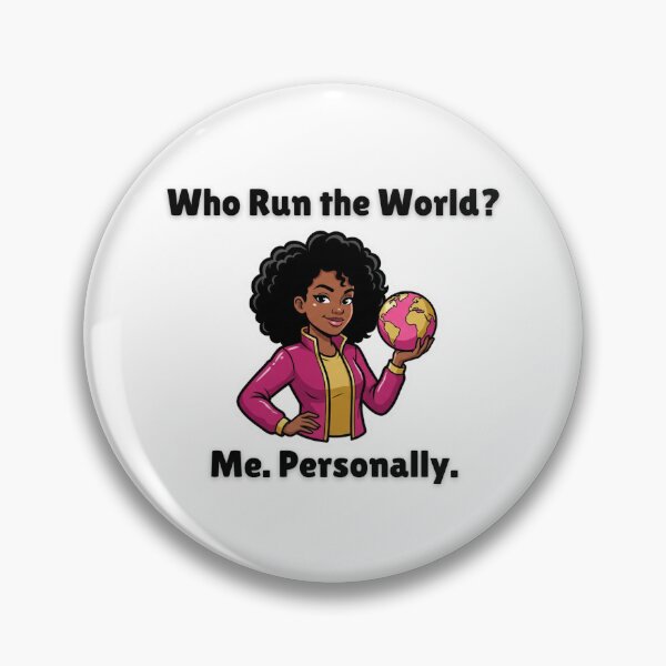 Item preview, Who Run The World? Me. Personally. – Funny Feminist Boss Babe Sticker designed and sold by justgirlietingz.
