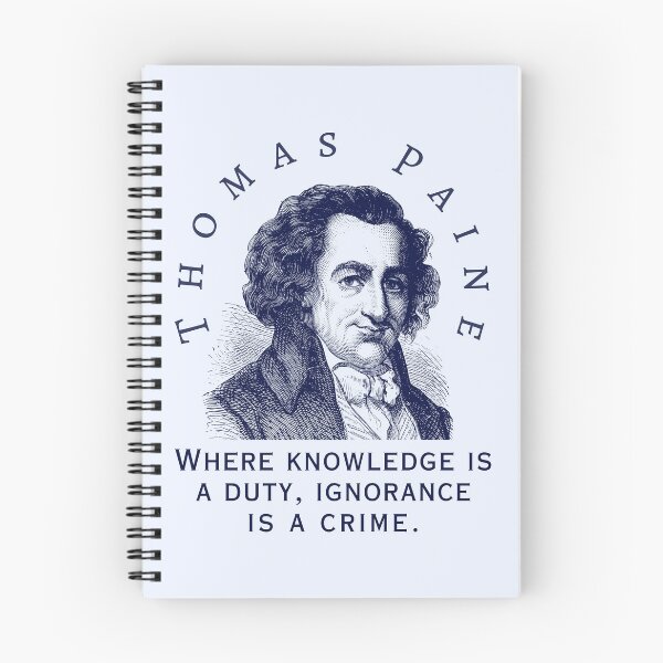 Item preview, Thomas Paine quote: Where knowledge is a duty, ignorance is a crime. designed and sold by artbleed.