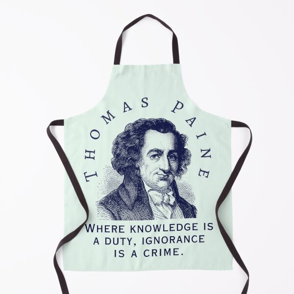 Item preview, Thomas Paine quote: Where knowledge is a duty, ignorance is a crime. designed and sold by artbleed.