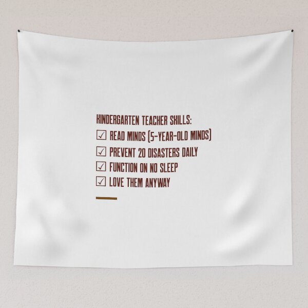 Item preview, Kindergarten Teacher Skills – Funny Preschool Teacher Life  designed and sold by DesignbyAACreations .