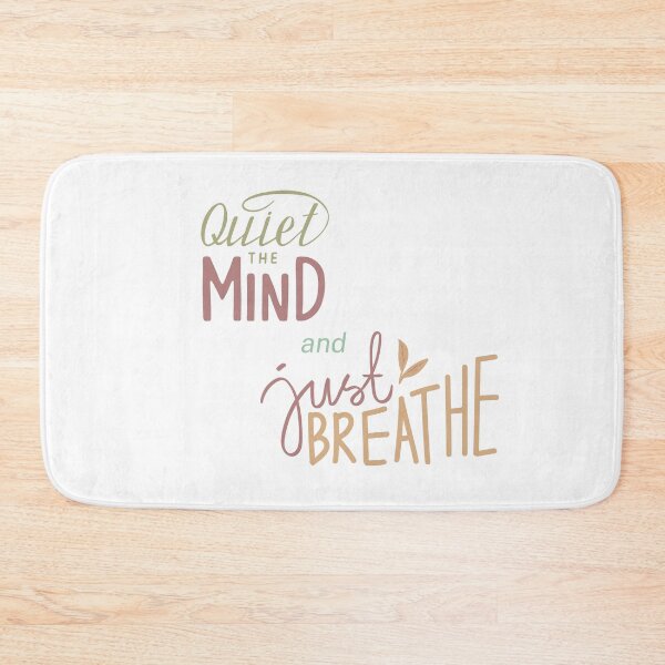 Item preview, Quiet The Mind and Just Breathe designed and sold by BaronSGE.