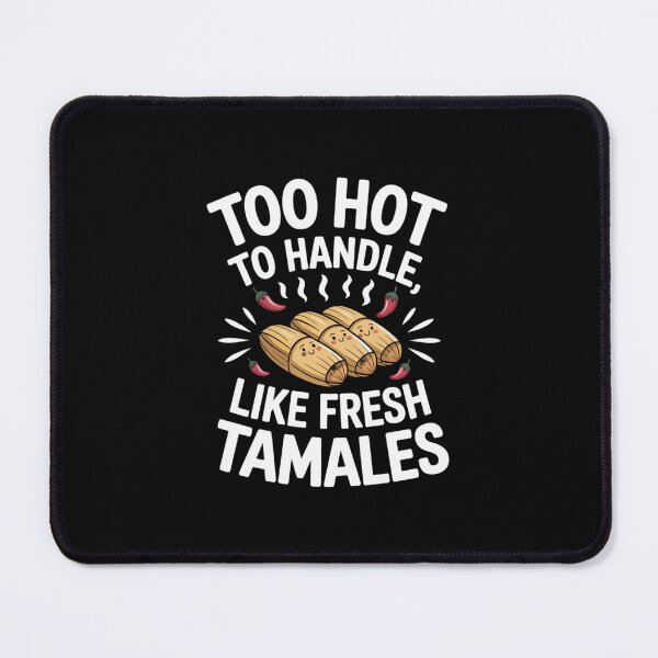 Item preview, Too Hot To Handle - Like Fresh Tamales Chile Design designed and sold by Peter Stawicki.