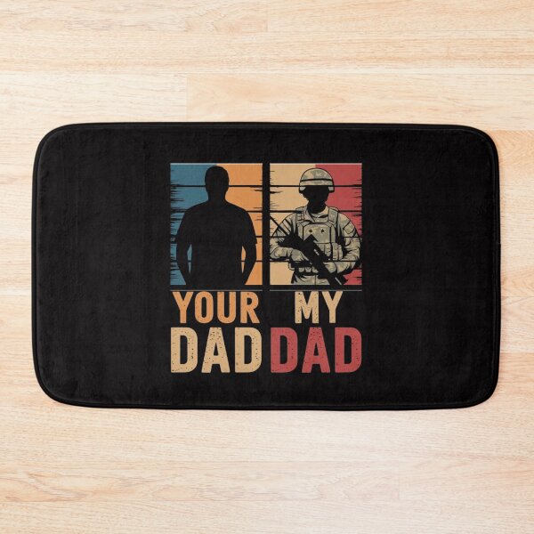 Item preview, Military Dad designed and sold by PhansCustoms.