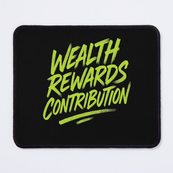 Item preview, Wealth Rewards Contribution – Motivational Entrepreneur Quote Typography Design designed and sold by Adappai.