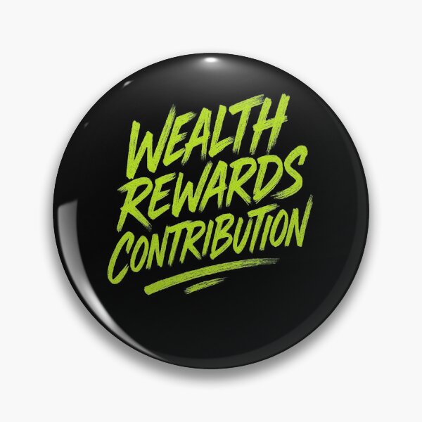 Item preview, Wealth Rewards Contribution – Motivational Entrepreneur Quote Typography Design designed and sold by Adappai.