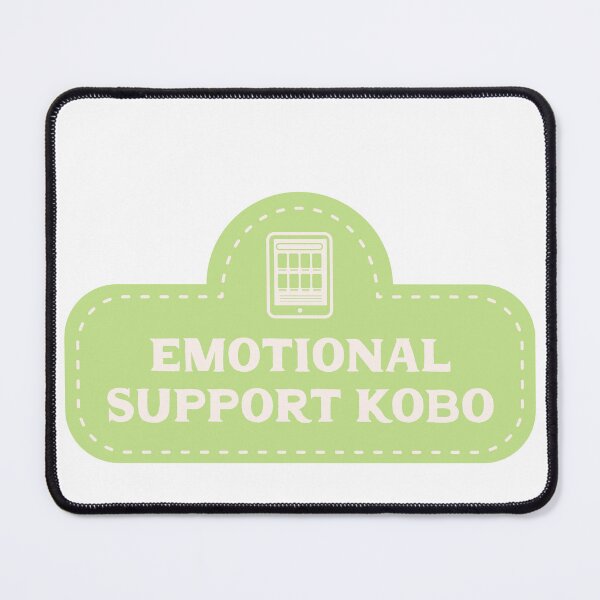 Item preview, Emotional Support Kobo - Green designed and sold by rainytheday.