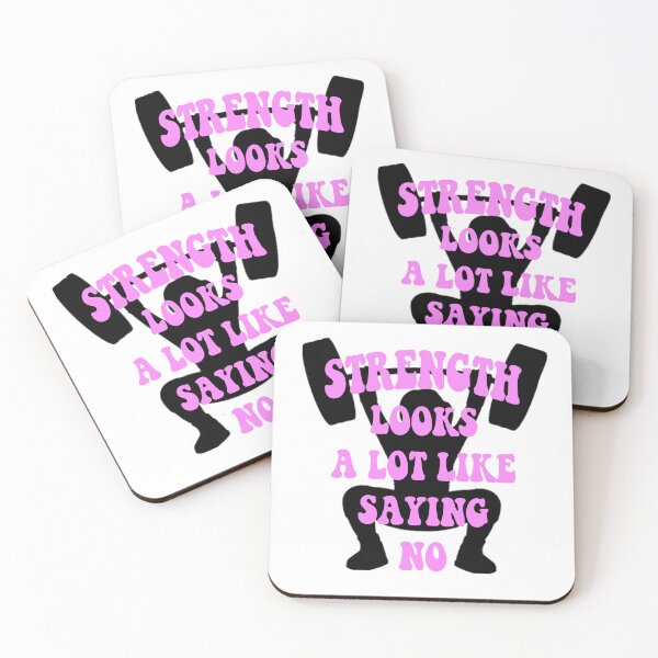 Item preview, Strength Looks A Lot Like Saying No designed and sold by BreisaBurman.