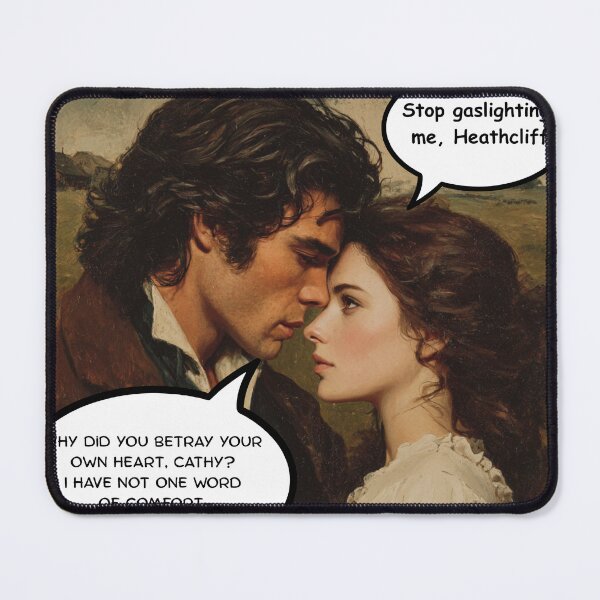Item preview, Wuthering Heights Heaathcliff Gaslighting designed and sold by ambystomatees.