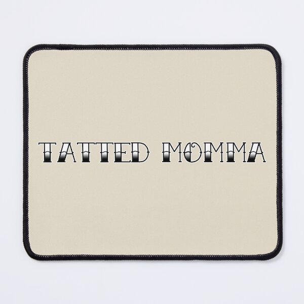 Item preview, Tatted Momma - V1 designed and sold by bamatt30.