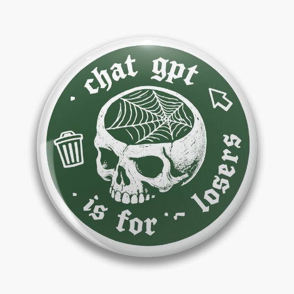 Item preview, Chat GPT is for Losers | Anti Ai designed and sold by borenclolahroy.