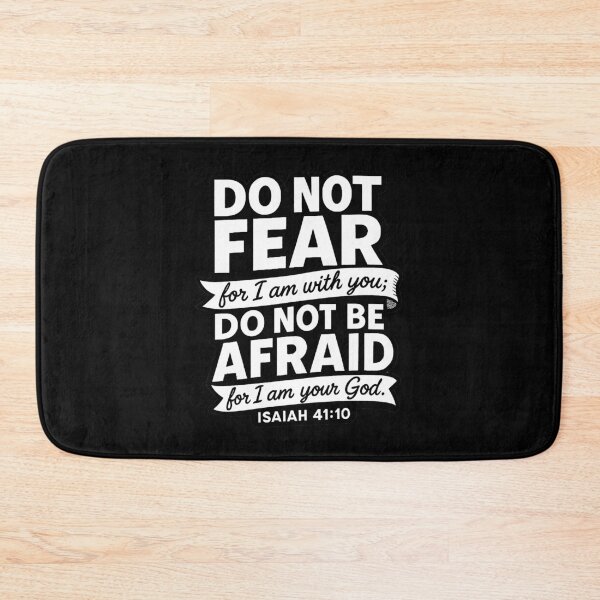 Item preview, Isaiah 41:10 Do Not Be Afraid For I Am Your God designed and sold by plushism.