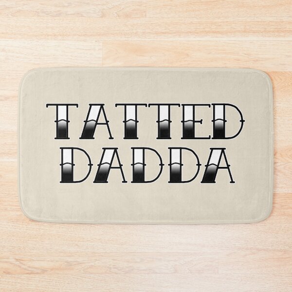 Item preview, Tatted Dadda - V1.1 designed and sold by bamatt30.