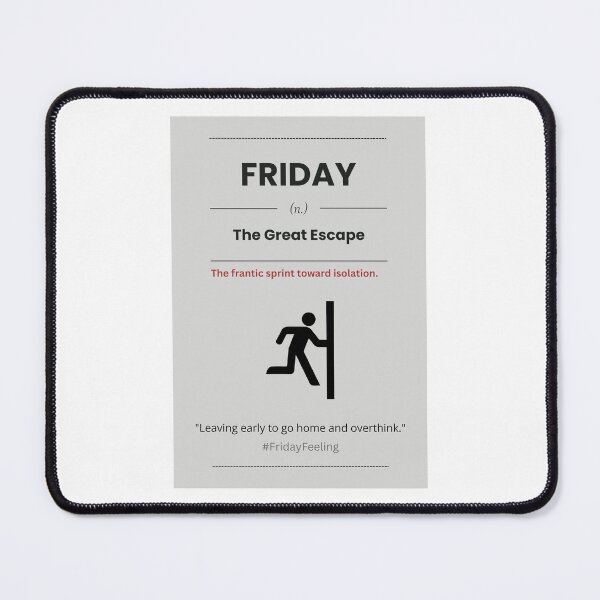 Item preview, Friday The Great Escape Introvert Survival Sign designed and sold by AVO-SOURCE.