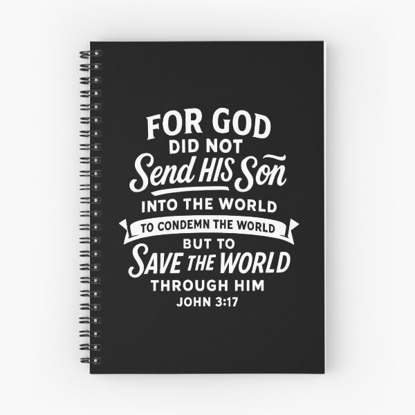Item preview, John 3:17 God Sent His Son Into The World To Save It Not To Condemn It designed and sold by plushism.