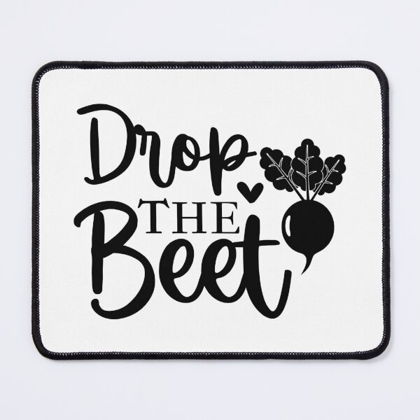 Item preview, Drop The Beet Funny Kitchen Quote - Humorous Vegan Chef Cooking Pun Art designed and sold by FuzionRaptor.