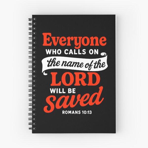 Item preview, Romans 10:13 Everyone who calls on the name of the LORD will be saved designed and sold by plushism.