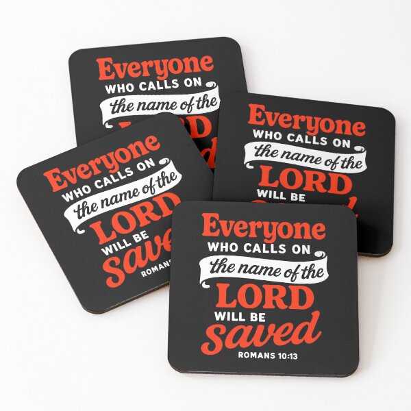 Item preview, Romans 10:13 Everyone who calls on the name of the LORD will be saved designed and sold by plushism.