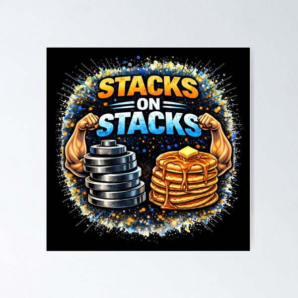 Item preview, Stacks on Stacks Gym Humor Food Fitness Design designed and sold by Wolf Garage.