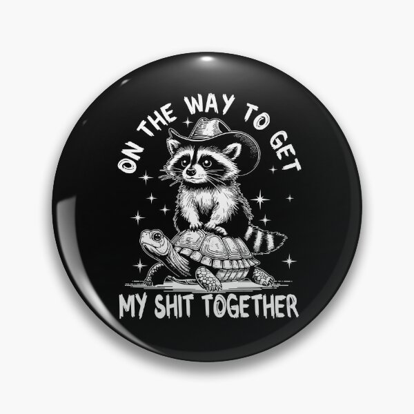 Item preview, Funny Raccoon Sarcastic On The Way To Get My Shit Together, On The Way To Get My Together Raccoon Snarky Retro designed and sold by ge0rge0.