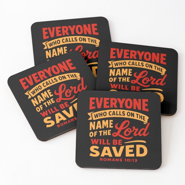 Item preview, Romans 10:13 Everyone who calls on the name of the LORD will be saved designed and sold by plushism.
