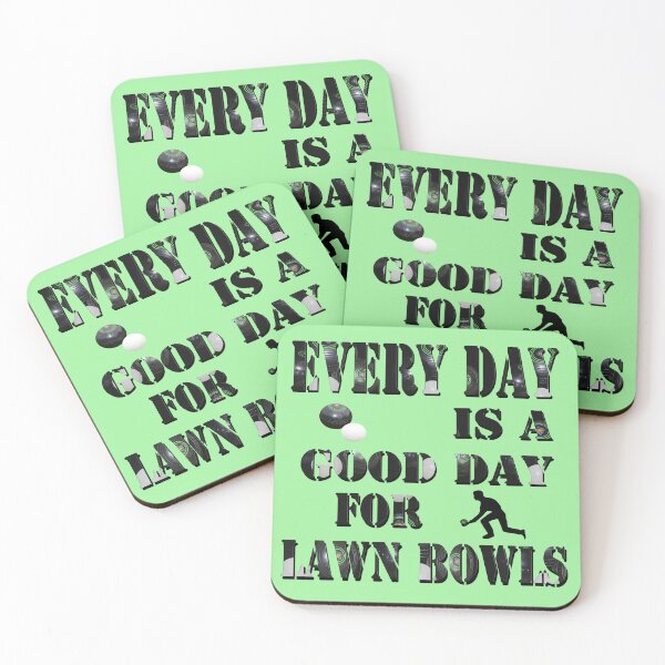 Item preview, Lawn Bowls: Everyday Is A Good Day For Lawn Bowls, designed and sold by A-Work-Of-Art.