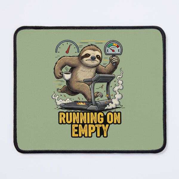 Item preview, Burnt Out Sloth Sticker | Running on Empty Meme designed and sold by ZyxDes.