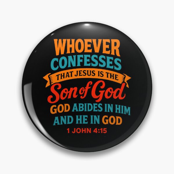 Item preview, 1 John 4:15 Jesus is the Son of God designed and sold by plushism.
