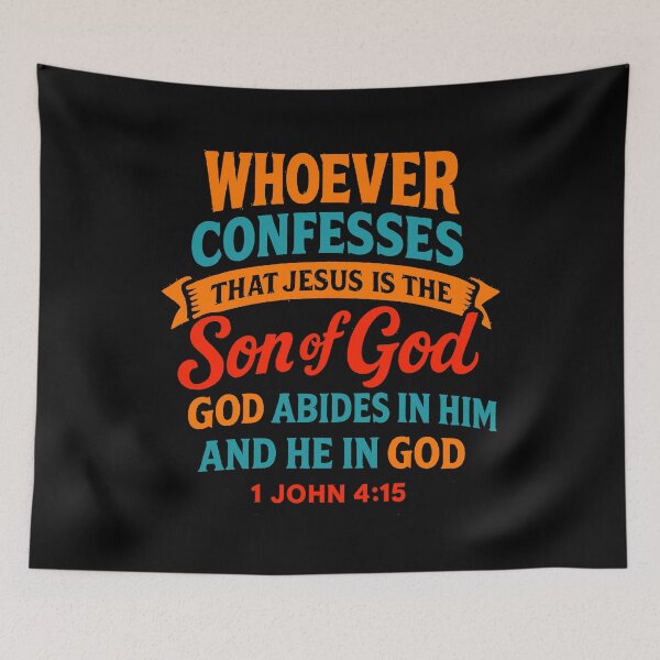 Item preview, 1 John 4:15 Jesus is the Son of God designed and sold by plushism.