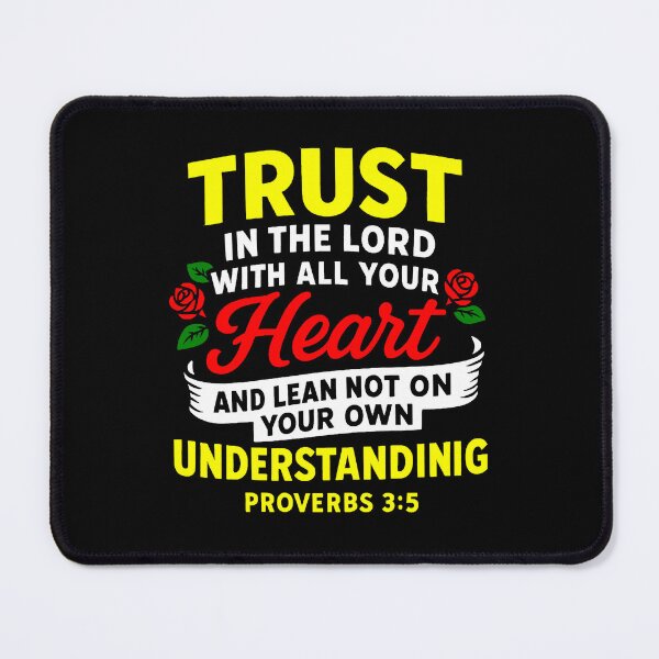 Item preview, Proverbs 3:5 Trust in the LORD with all your heart designed and sold by plushism.