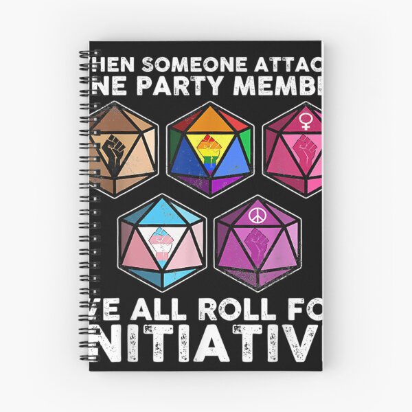 Item preview,  When Someone Attacks One Party Member We All Roll For Initiative designed and sold by tetobob.
