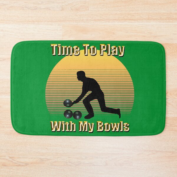 Item preview, Lawn Bowls: Time To Play With My Bowls designed and sold by A-Work-Of-Art.