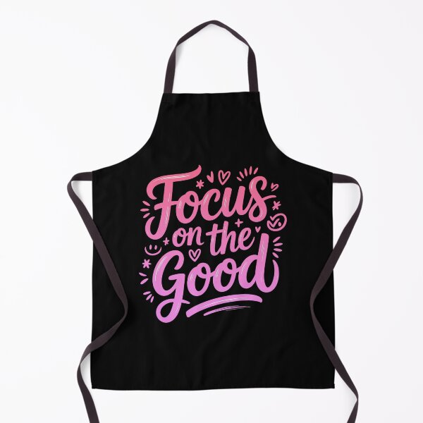 Item preview, Focus On The Good, Focus On The Positive Quote designed and sold by graphic-genie.