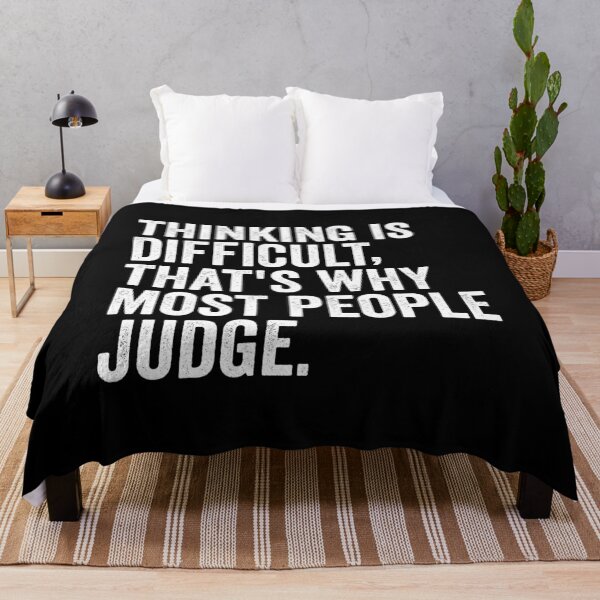 Item preview, Thinking is Difficult, That's Why Most People Judge designed and sold by manueldila.