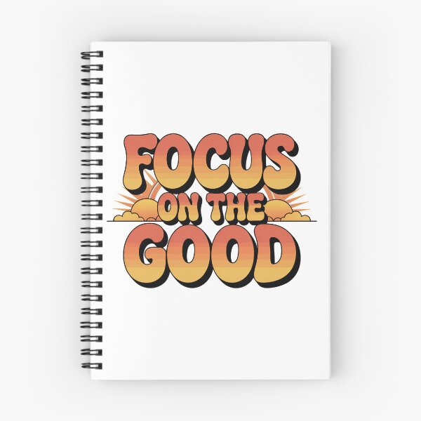 Item preview, Focus On The Good, Focus On The Positive Quote designed and sold by graphic-genie.
