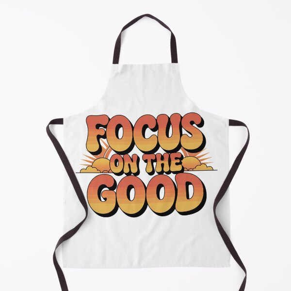 Item preview, Focus On The Good, Focus On The Positive Quote designed and sold by graphic-genie.