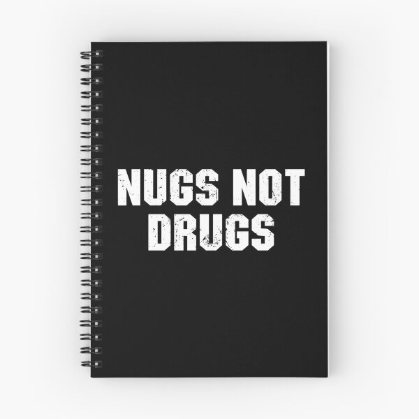 Item preview, Nugs not drugs designed and sold by zenicafariana.