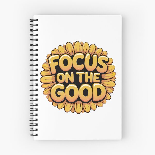 Item preview, Focus On The Good, Focus On The Positive Quote designed and sold by graphic-genie.