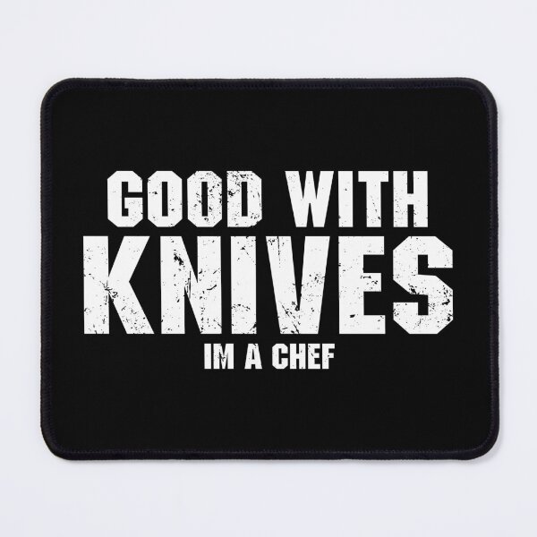 Item preview, Good with knives I’m a chef designed and sold by zenicafariana.