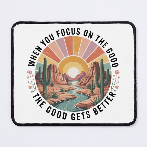 Item preview, Focus On The Good, Focus On The Positive Quote designed and sold by graphic-genie.