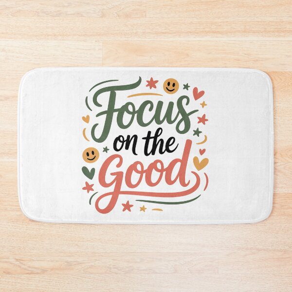 Item preview, Focus On The Good, Focus On The Positive Quote designed and sold by graphic-genie.